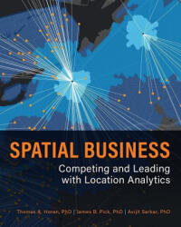 Spatial Business - James B. Pick, Avijit Sarkar (ISBN: 9781589485334)