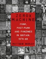 Zerox Machine (ISBN: 9781789148596)