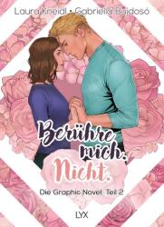 Berühre mich. Nicht. : Die Graphic Novel (ISBN: 9783736319394)