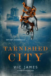 Tarnished City - Vic James (ISBN: 9780425284148)