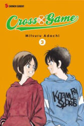 Cross Game, Volume 3 - Adachi Mitsuru (ISBN: 9781421537672)