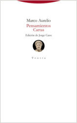 PENSAMIENTOS. CARTAS - ANTONINO, MARCO AURELIO (ISBN: 9788413641973)