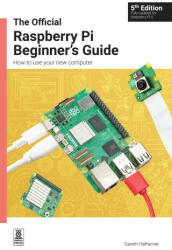 Official Raspberry Pi Beginner's Guide - Gareth Halfacree (2023)