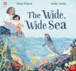 National Trust: The Wide, Wide Sea (ISBN: 9781788007047)