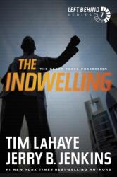 The Indwelling (ISBN: 9781414334967)