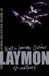 Richard Laymon Collection Volume 16: Night in the Lonesome October & No Sanctuary - Richard Laymon (ISBN: 9780755331833)