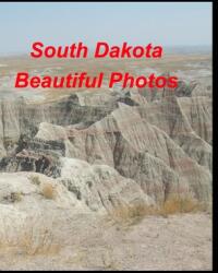 South Dakota Beautiful Photos (ISBN: 9781006957727)