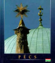 Pécs könyv, album. Pécs város (ISBN: 9789638086532)