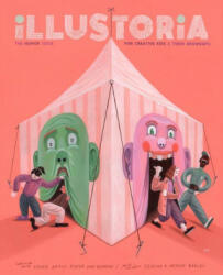 Illustoria: Humor: Issue #21: Stories, Comics, Diy, for Creative Kids and Their Grownups (ISBN: 9781952119668)