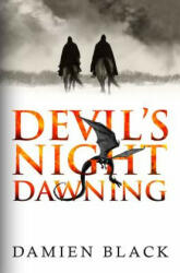 Devil's Night Dawning - Damien Black (ISBN: 9780995492806)
