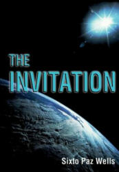 The Invitation - Sixto Pas, Sixto Paz Wells, Monica Sehuanes (ISBN: 9781887472296)