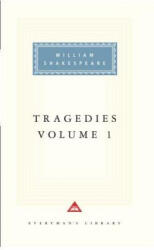 Tragedies, Vol. 1: Volume 1 - William Shakespeare (ISBN: 9780679417422)