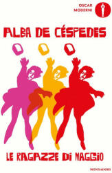 ragazze di maggio - Alba De Céspedes (ISBN: 9788804763963)