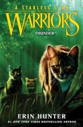 Warriors: A Starless Clan #4: Thunder (2024)