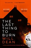 Last Thing to Burn (ISBN: 9781529307078)