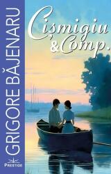 Cismigiu & Comp. - Grigore Bajenaru (ISBN: 9786303320007)