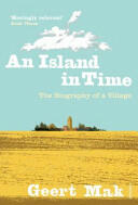 An Island in Time: The Biography of a Village (ISBN: 9780099546863)