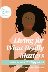 Living for What Really Matters (ISBN: 9781631469985)