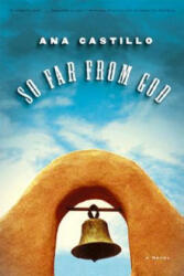 So Far from God - Ana Castillo (ISBN: 9780393326932)