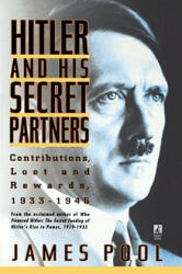 Hitler and His Secret Partners - James Pool (ISBN: 9780671760823)