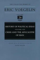 History of Political Ideas (CW26) - Eric Voegelin (ISBN: 9780826212337)