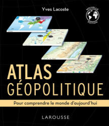 Atlas géopolitique - Yves Lacoste (ISBN: 9782036015289)