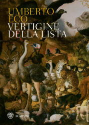 Vertigine della lista - Umberto Eco (ISBN: 9788830100596)