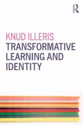 Transformative Learning and Identity (2013)