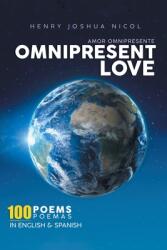 Omnipresent Love Amor Omnipresente (ISBN: 9781643346892)