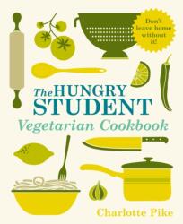 The Hungry Student Vegetarian Cookbook (2013)