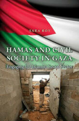 Hamas and Civil Society in Gaza - Sara Roy (ISBN: 9780691124483)