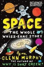 Space: The Whole Whizz-Bang Story (2013)