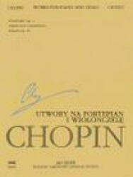 Works for Piano and Cello: Chopin National Edition 23a, Vol. XVI - Jan Ekier (ISBN: 9781480390874)