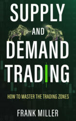 Supply and Demand Trading (ISBN: 9781957999050)