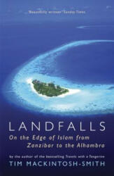 Landfalls - Tim Mackintosh-Smith (ISBN: 9780719567780)