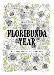 FLORIBUNDA YEAR | DULY LEILA (2024)