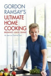Gordon Ramsay's Ultimate Home Cooking - Gordon Ramsay (2013)