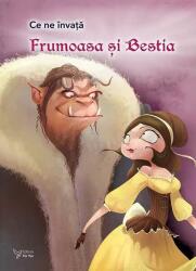 Ce ne invata Frumoasa si Bestia (ISBN: 9786066395847)