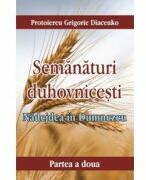 Nadejdea in Dumnezeu. Semanaturi duhovnicesti - partea a doua - Grigorie Diacenko (ISBN: 9786065505254)