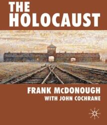 The Holocaust (ISBN: 9780230203877)