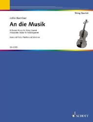 AN DIE MUSIK, 9 CLASSICAL PIECES ARRANGED FOR STRING QUARTET (ISBN: 9786300180468)