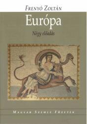 Európa - négy előadás (ISBN: 9786155227301)