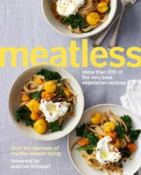 Meatless - Martha Stewart Living (ISBN: 9780307954565)