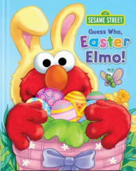 Sesame Street: Guess Who, Easter Elmo! - Matt Mitter, Joe Mathieu (ISBN: 9780794441975)