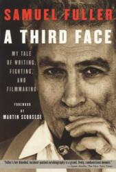 Third Face - Samuel Fuller (ISBN: 9781557836274)