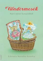 Tündérmesék Sári néne kosarából (ISBN: 9786156368485)