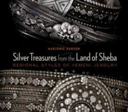 Silver Treasures from the Land of Sheba - Marjorie Ransom (ISBN: 9789774166006)