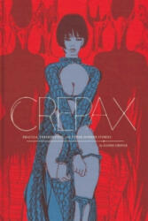 Complete Crepax: Dracula, Frankenstein, And Other Horror Stories - Guido Crepax (ISBN: 9781606998908)