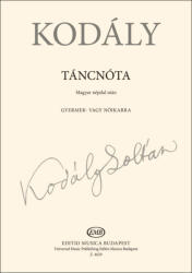 Kodály Zoltán: Táncnóta (ISBN: 9790080046593)