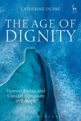Age of Dignity - Catherine Dupré (ISBN: 9781849461030)